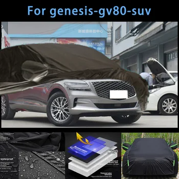 Для genesis-gv80-внедорожника Наружная защита, полные автомобильные чехлы, солнцезащитный козырек от снега, Водонепроницаемые Пылезащитные автомобильные аксессуары для экстерьера