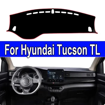 Для Hyundai Tucson TL 2015 2016 2017 2018 2019 2020 Крышка Приборной панели Автомобиля Избегайте Подсветки Приборной панели Коврик Ковры Аксессуары